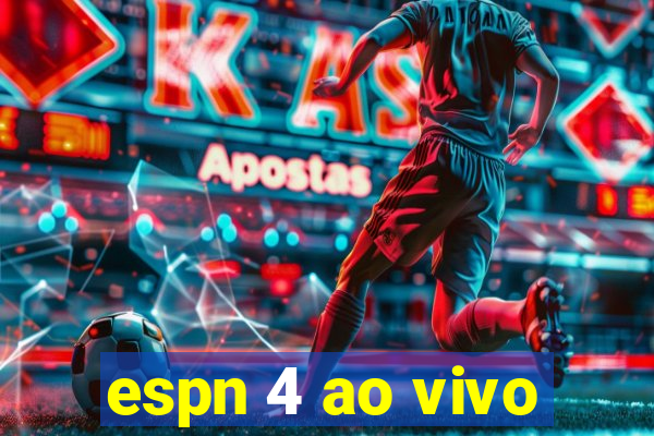 espn 4 ao vivo